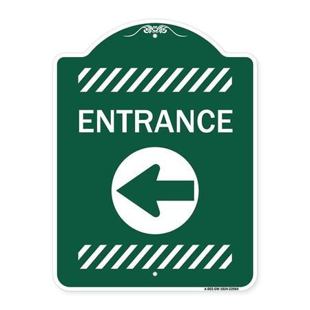 Signmission Designer Series Sign-Entrance Left Arrow, Green & White Aluminum Sign, 18" H, GW-1824-23964 A-DES-GW-1824-23964